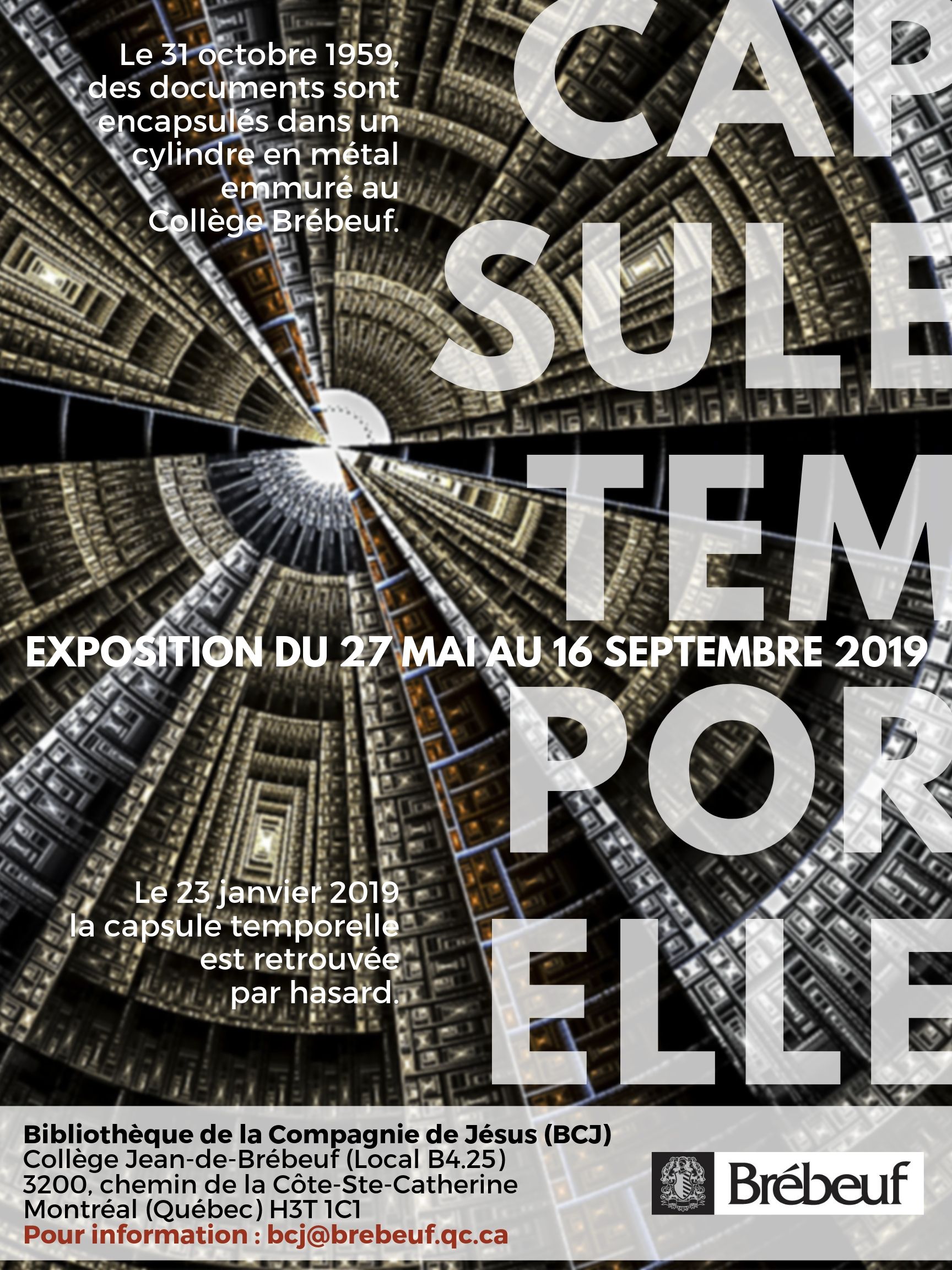 Affiche de l'exposition sur la capsule temporelle du Collège Brébeuf